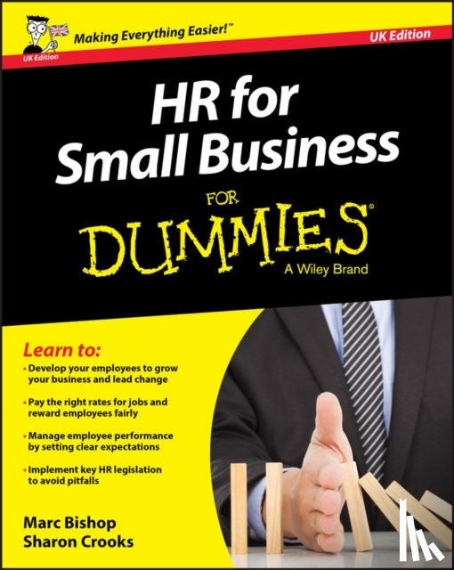 Bishop, Marc, Crooks, Sharon - HR for Small Business For Dummies - UK