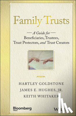 Goldstone, Hartley, Hughes, James E., Whitaker, Keith - Family Trusts