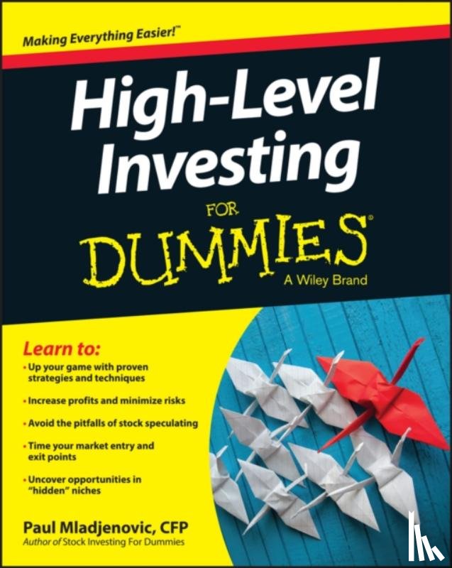 Mladjenovic, Paul - High Level Investing For Dummies
