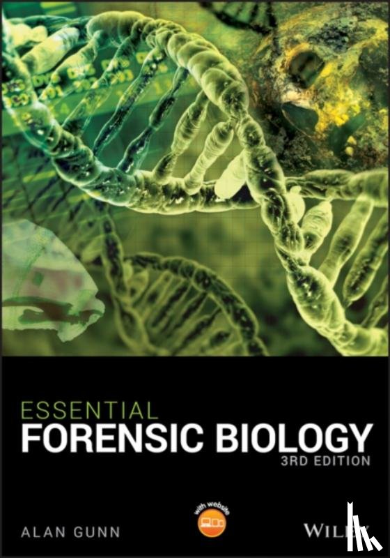 Gunn, Alan (Liverpool John Moores University - Essential Forensic Biology