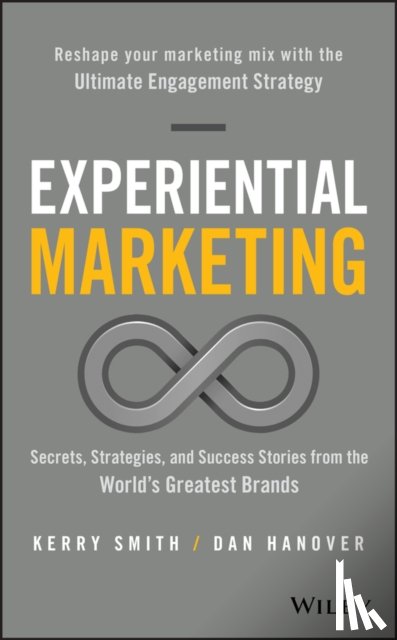 Smith, Kerry, Hanover, Dan - Experiential Marketing