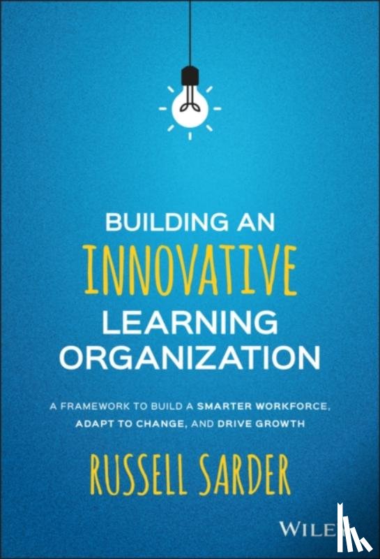 Sarder, Russell - Building an Innovative Learning Organization