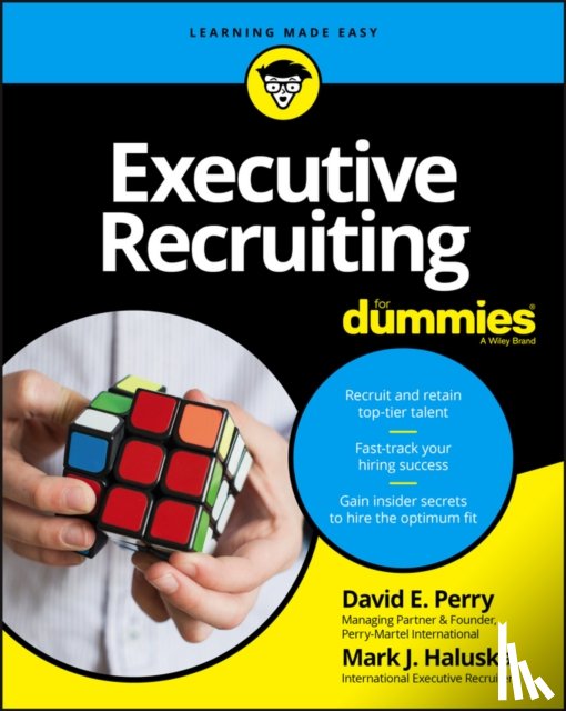 Perry, David E., Haluska, Mark J. - Executive Recruiting For Dummies