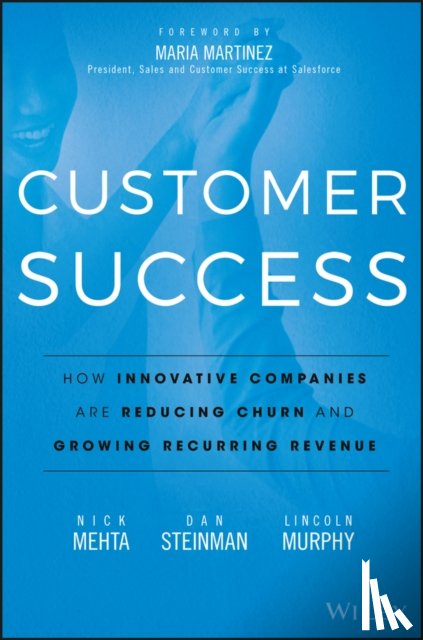 Mehta, Nick, Steinman, Dan, Murphy, Lincoln - Customer Success