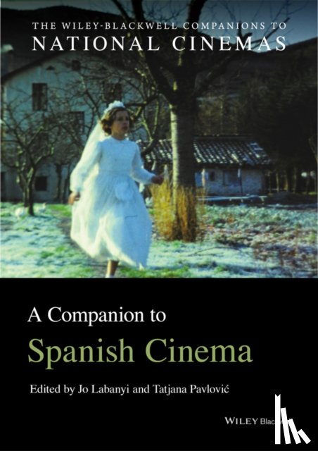  - A Companion to Spanish Cinema