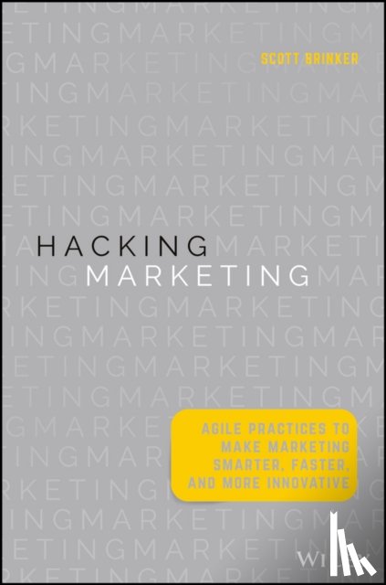 Brinker, Scott - Hacking Marketing