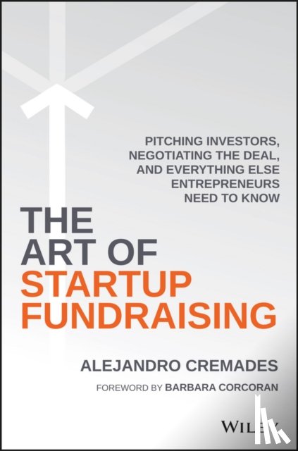 Cremades, Alejandro - The Art of Startup Fundraising