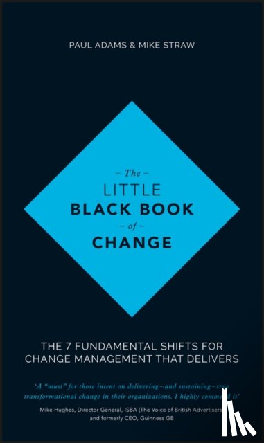 Adams, Paul, Straw, Mike - The Little Black Book of Change