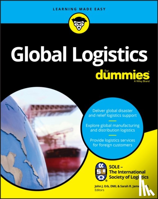 SOLE - The International Society of Logistics - Global Logistics For Dummies