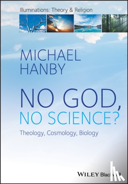 Hanby, Michael (Catholic University of America - No God, No Science