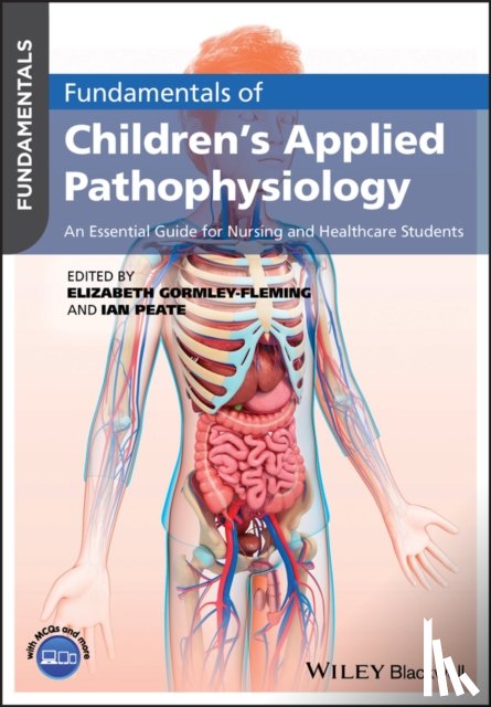 - Fundamentals of Children's Applied Pathophysiology