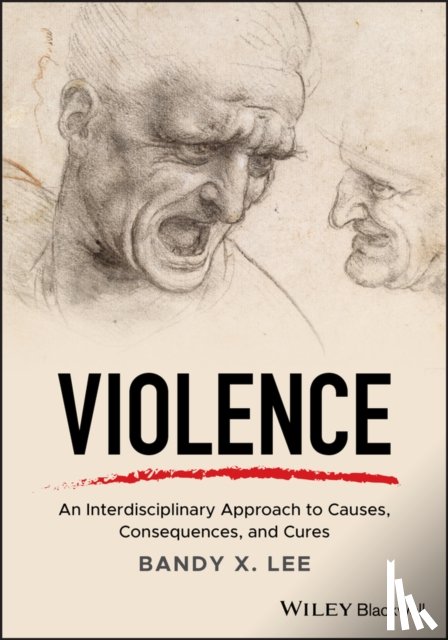 Lee, Bandy X. (Yale University - Violence