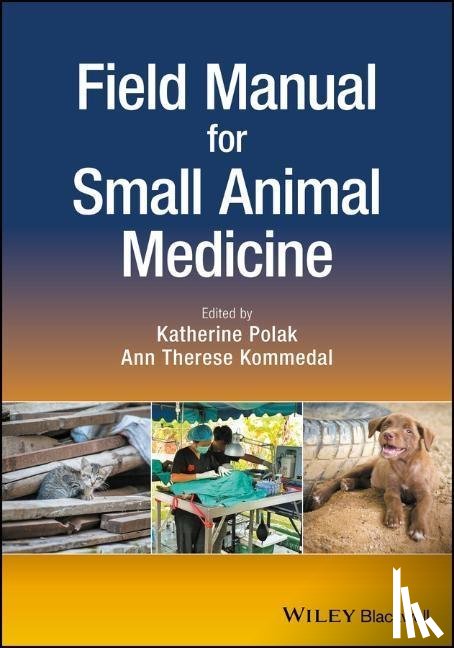  - Field Manual for Small Animal Medicine