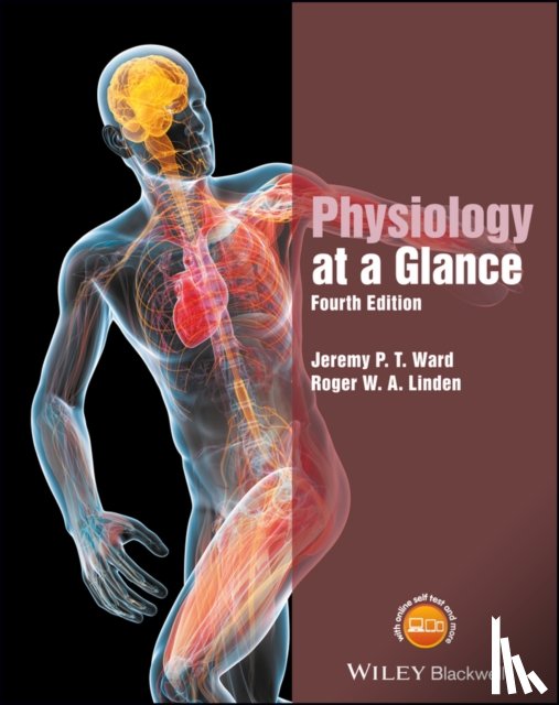 Ward, Jeremy P. T. (King's College, Linden, Roger W. A. (Department of Physiology - Physiology at a Glance