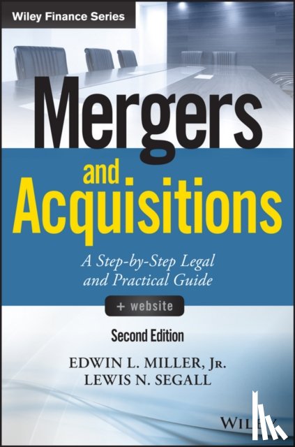 Miller, Edwin L., Segall, Lewis N. - Mergers and Acquisitions, + Website
