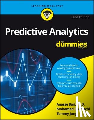 Bari, Anasse, Chaouchi, Mohamed, Jung, Tommy - Predictive Analytics For Dummies