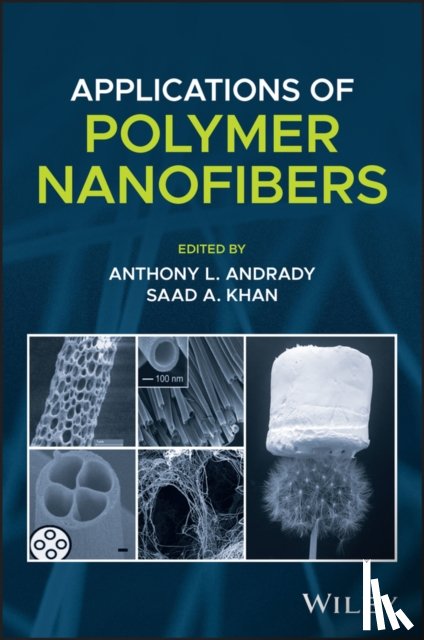 - Applications of Polymer Nanofibers