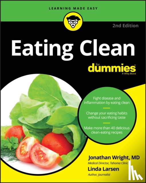 Wright, Jonathan, Larsen, Linda Johnson - Eating Clean For Dummies