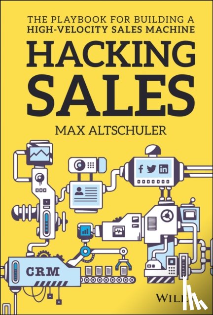 Altschuler, Max - Hacking Sales