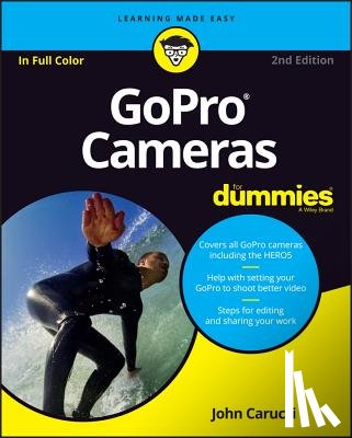 Carucci, John - GoPro Cameras For Dummies