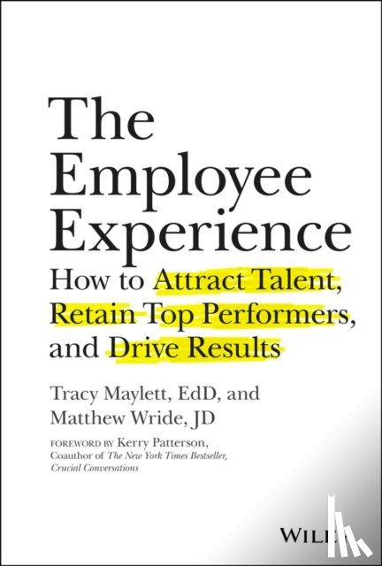 Maylett, Tracy, Wride, Matthew - The Employee Experience