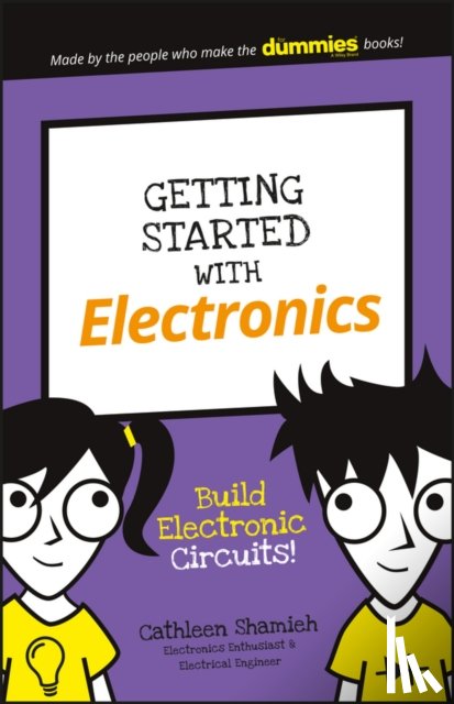 Shamieh, Cathleen - Getting Started with Electronics