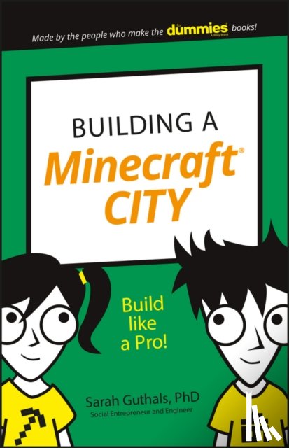 Guthals, Sarah - Building a Minecraft City