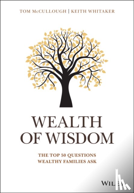 McCullough, Tom, Whitaker, Keith - Wealth of Wisdom