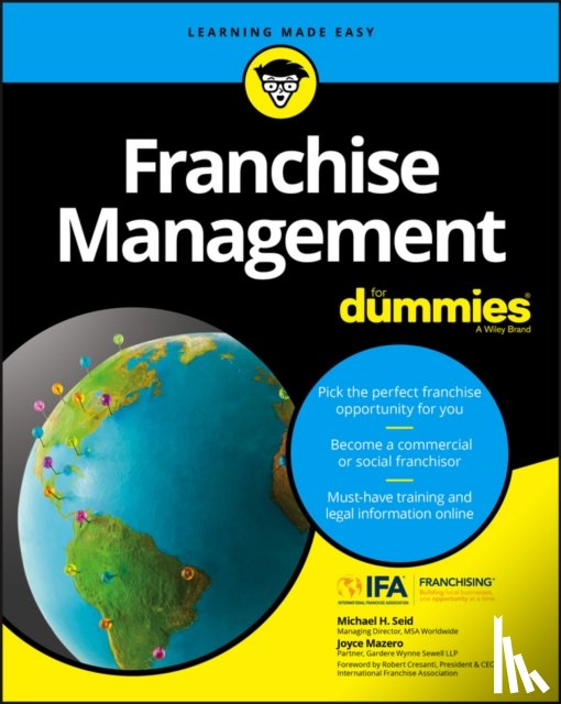 Seid, Michael H., Mazero, Joyce - Franchise Management For Dummies