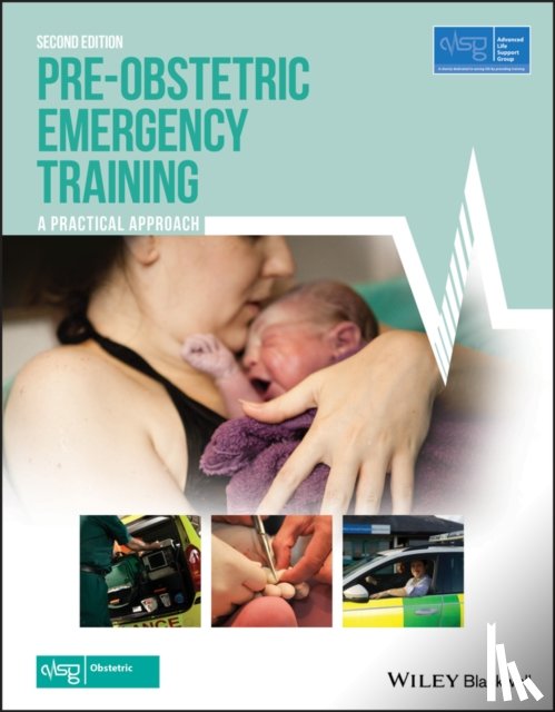 Advanced Life Support Group (ALSG) - Pre-Obstetric Emergency Training