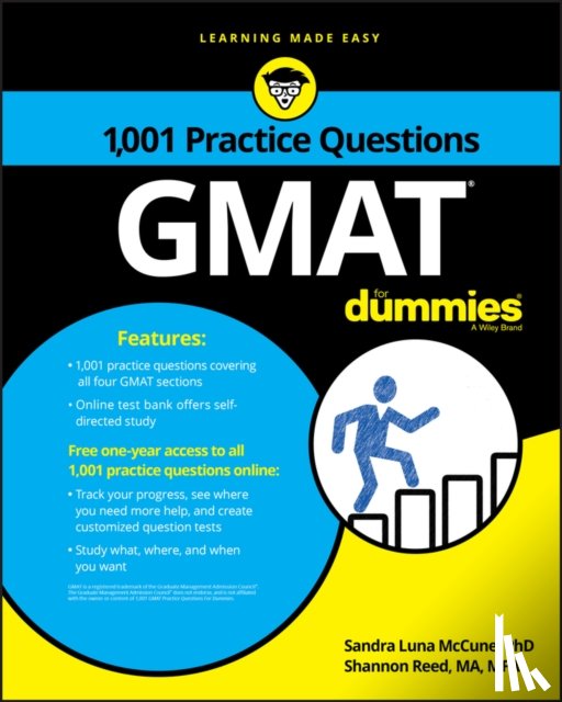 McCune, Sandra Luna, Reed, Shannon - GMAT: 1,001 Practice Questions For Dummies
