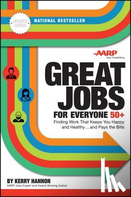 Hannon, Kerry E. - Great Jobs for Everyone 50 +, Updated Edition