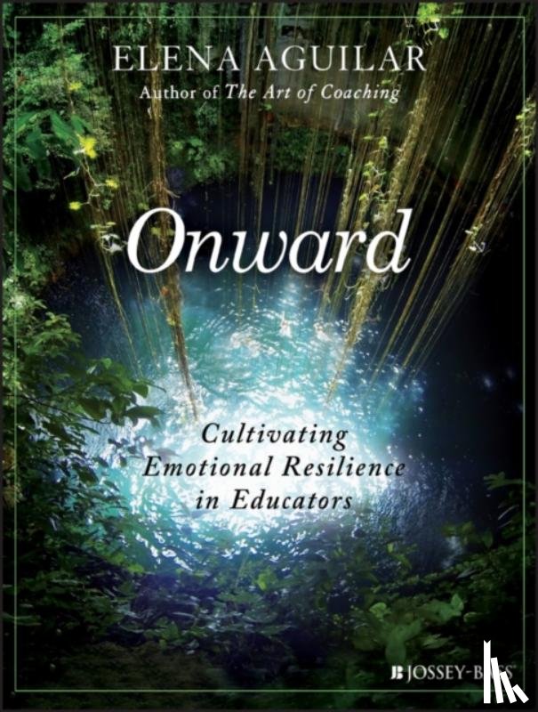 Aguilar, Elena - Onward