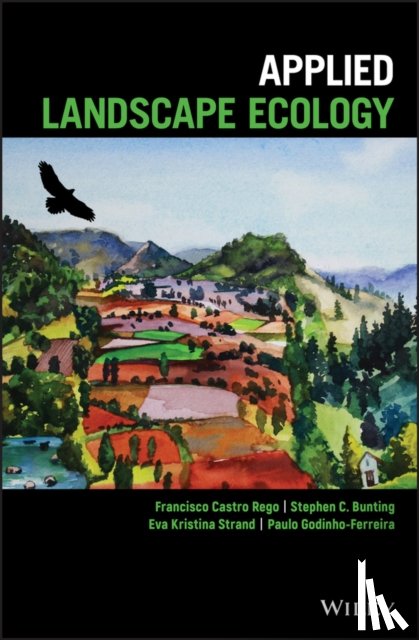 Rego, Francisco Castro (Universita di Napoli Federico II, Bunting, Stephen C. (University of Idaho, Strand, Eva Kristina (University of Idaho, Godinho-Ferreira, Paulo (InBio and Institute for Agrarian and Veterinarian Research - Applied Landscape Ecology