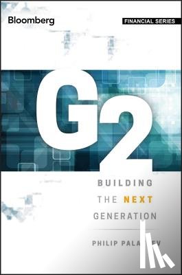 Palaveev, Philip - G2: Building the Next Generation
