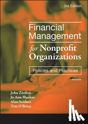 Zietlow, John, Hankin, Jo Ann, Seidner, Alan, O'Brien, Tim - Financial Management for Nonprofit Organizations