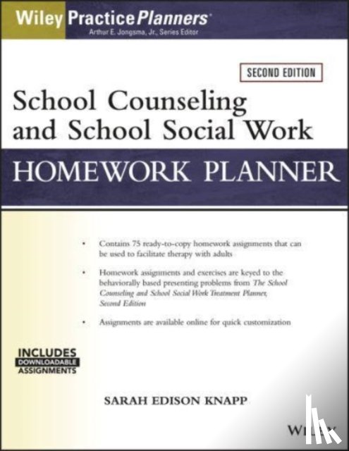 Knapp, Sarah Edison, Berghuis, David J. - School Counseling and Social Work Homework Planner (W/ Download)