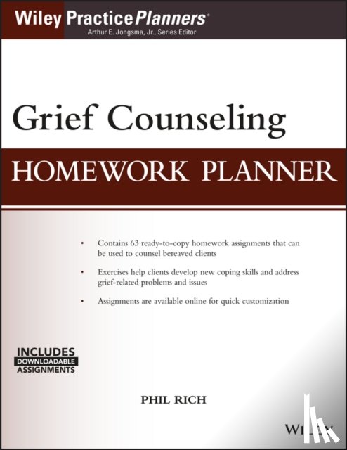 Rich, Phil - Grief Counseling Homework Planner, (with Download)