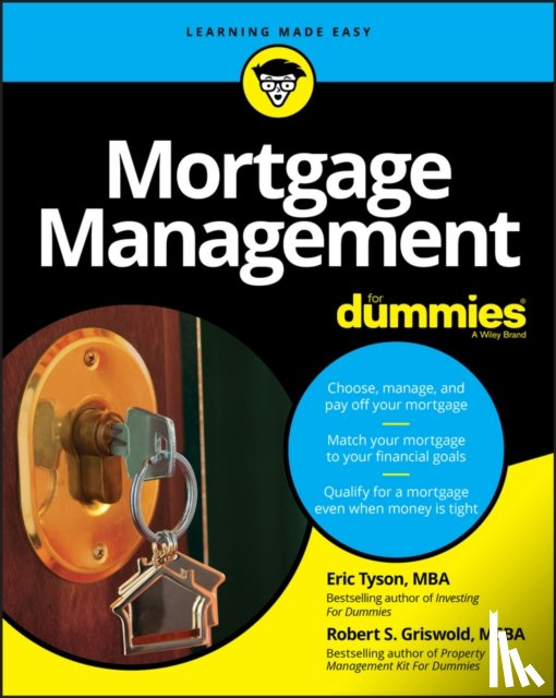 Tyson, Eric, Griswold, Robert S. - Mortgage Management For Dummies