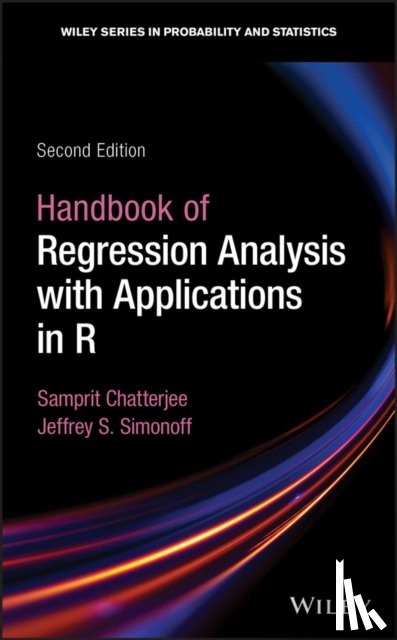 Chatterjee, Samprit (New York University), Simonoff, Jeffrey S. (New York University) - Handbook of Regression Analysis With Applications in R