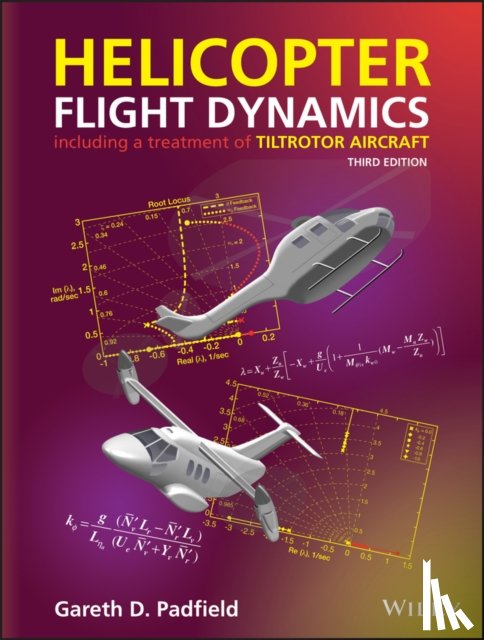 Padfield, Gareth D. (University of Liverpool - Helicopter Flight Dynamics