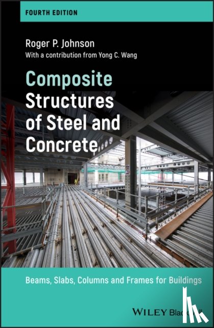 Johnson, Roger P. - Composite Structures of Steel and Concrete
