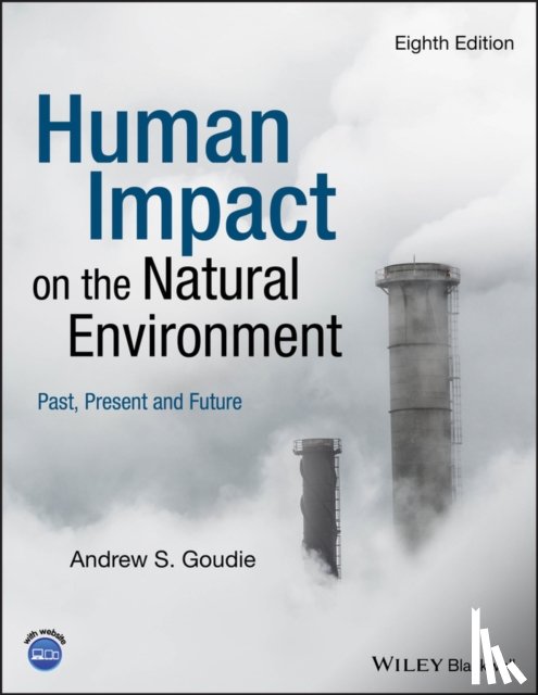Goudie, Andrew S. (University of Oxford - Human Impact on the Natural Environment