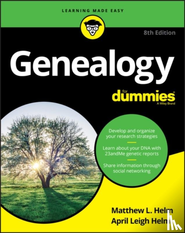 Helm, Matthew L., Helm, April Leigh - Genealogy For Dummies