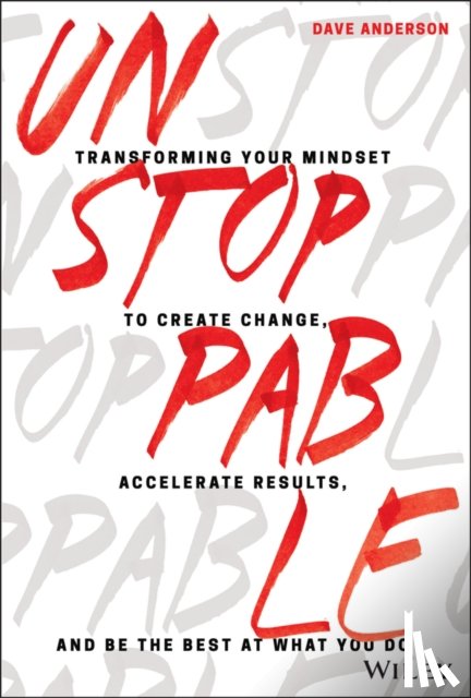 Anderson, Dave (LearnToLead.com) - Unstoppable