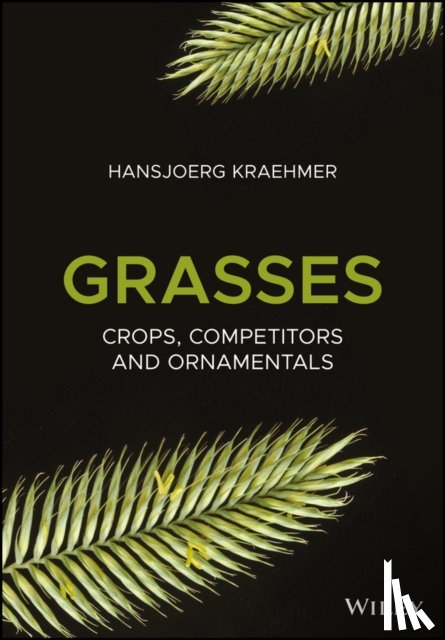  - Grasses