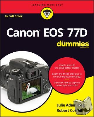 King, Julie Adair (Indianapolis, Indiana) - Canon EOS 77D For Dummies