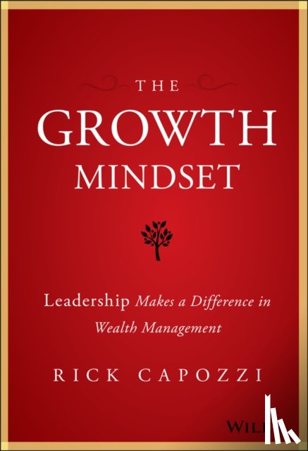 Capozzi, Rick - The Growth Mindset