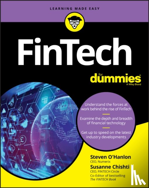 O'Hanlon, Steven, Chishti, Susanne (Wiley), Bradley, Brendan, Jockle, James - FinTech For Dummies