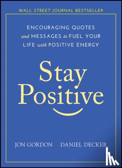 Gordon, Jon, Decker, Daniel - Stay Positive